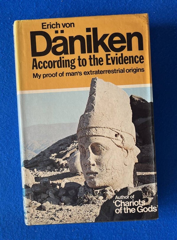 According To The Evidence - Erich von Daniken