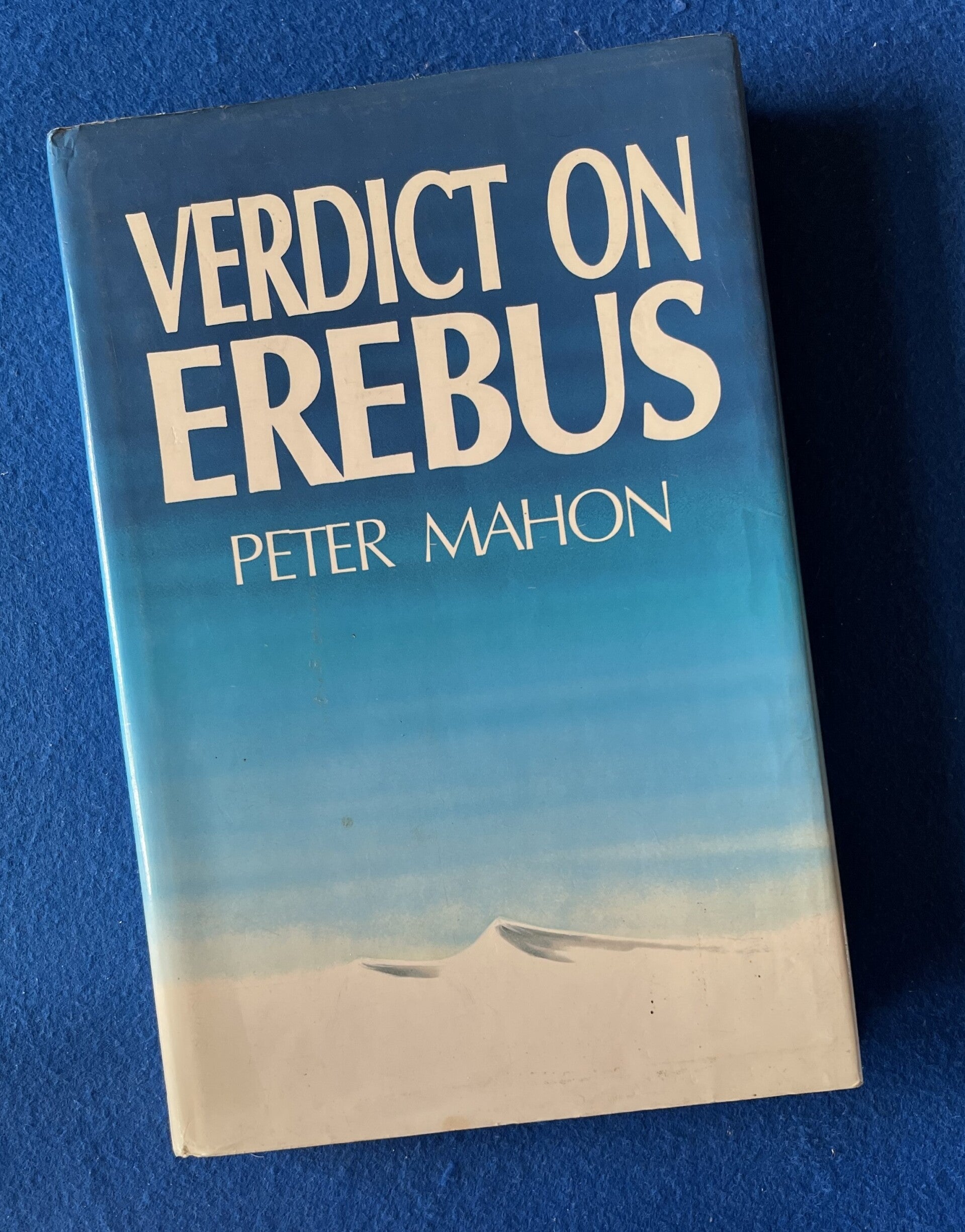 Verdict On Erebus - Peter Mahon