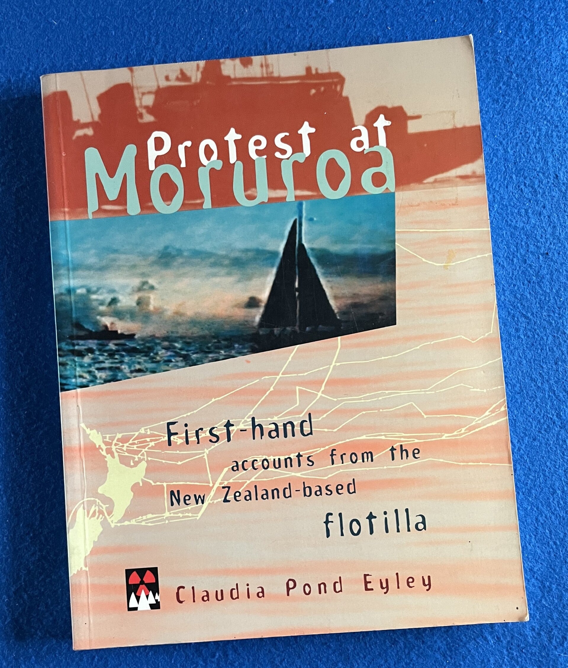 Protest At Moruroa - Claudia Pond Eyley
