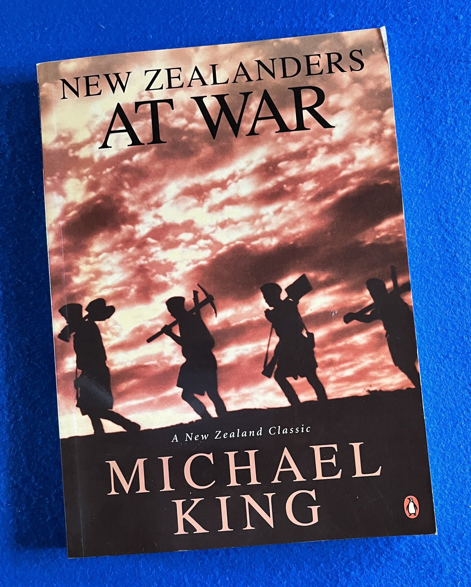 New Zealanders At War - Michael King
