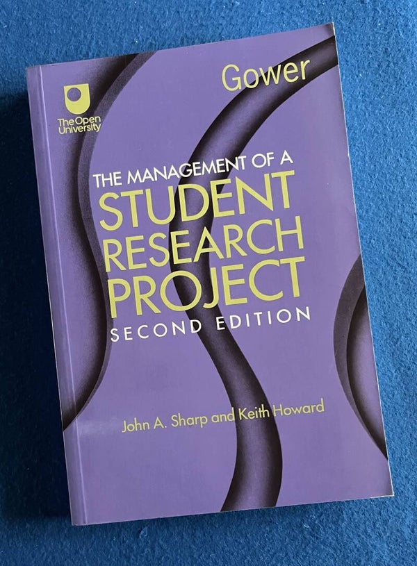 The Management Of A Student Research Project - Sharp & Howard