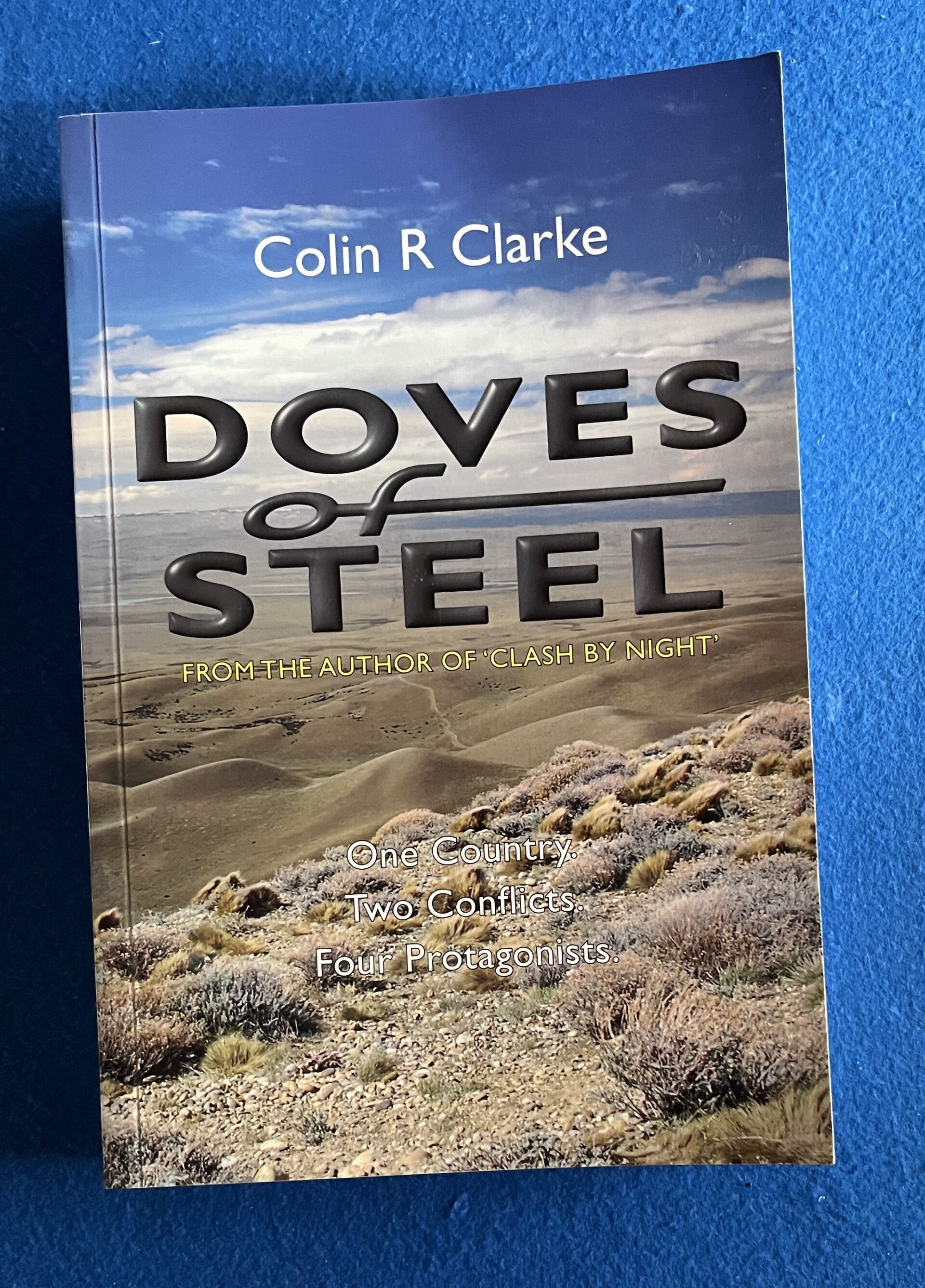 Doves Of Steel - Colin R Clarke