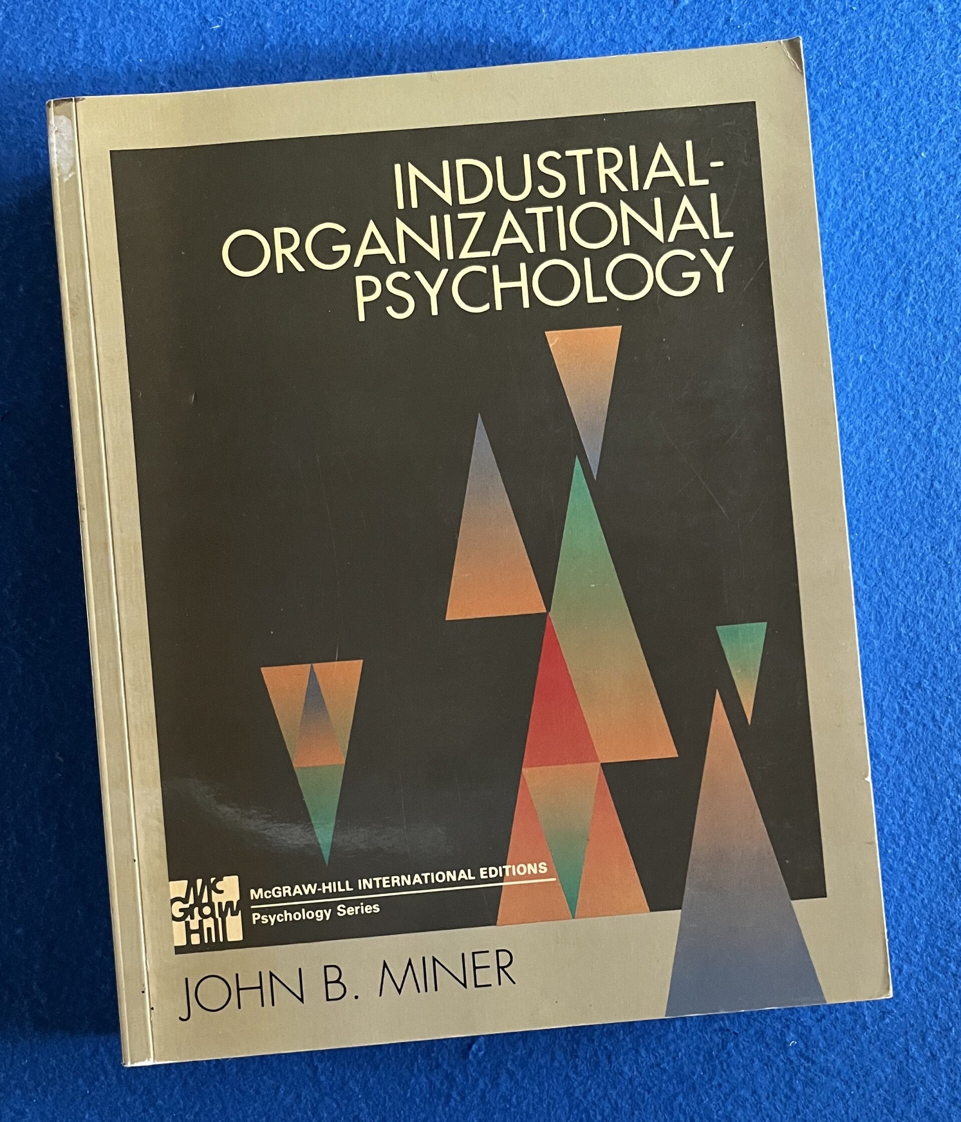 Industrial - Organizational Psychology - John B Miner