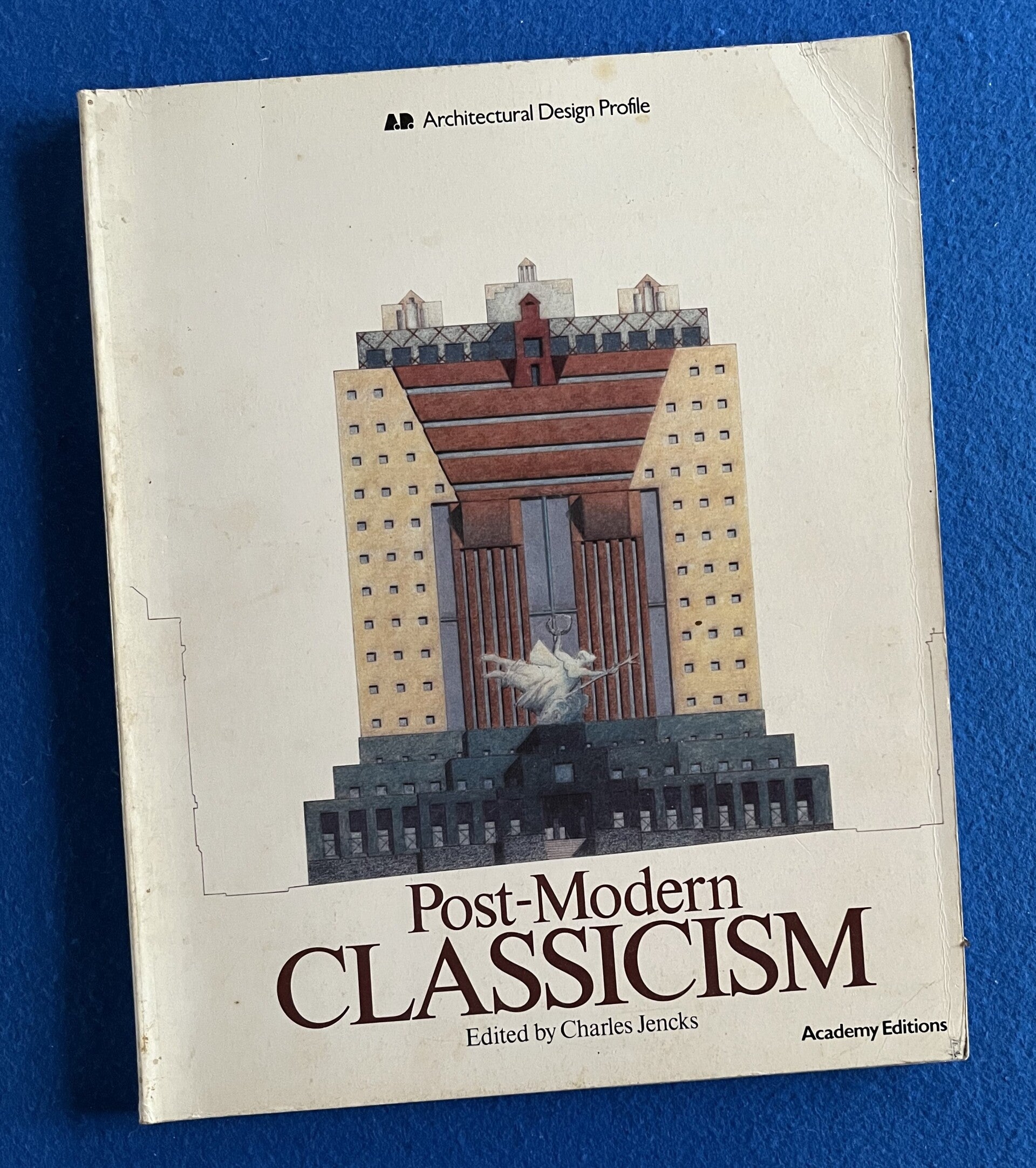 Post - Modern Classicism - ed. by Charles Jencks