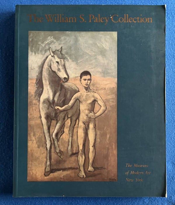 The William S Paley Collection - The Museum Of Modern Art New York