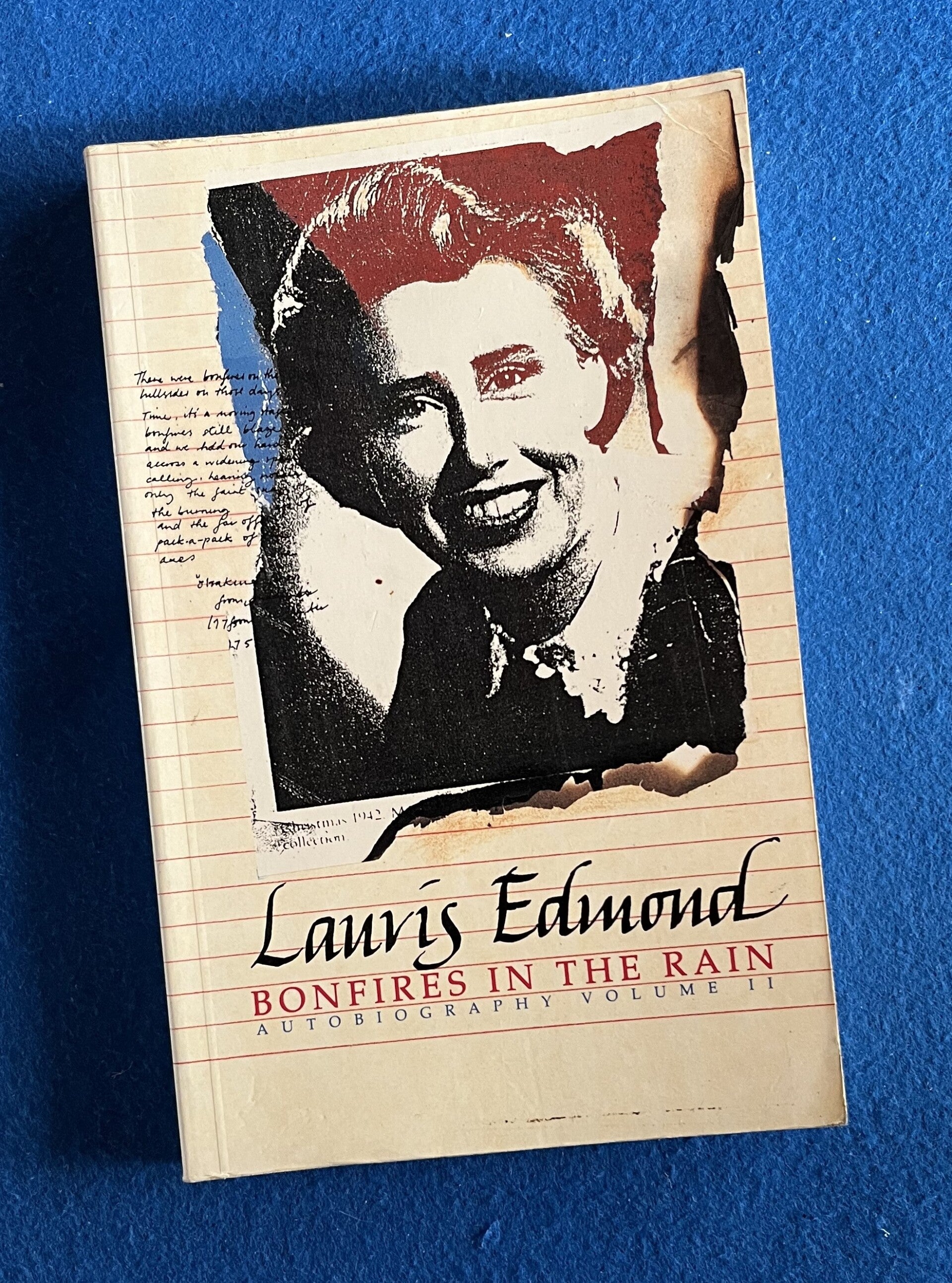 Lauris Edmond - Bonfires In The Rain - An Autobiography Volume II