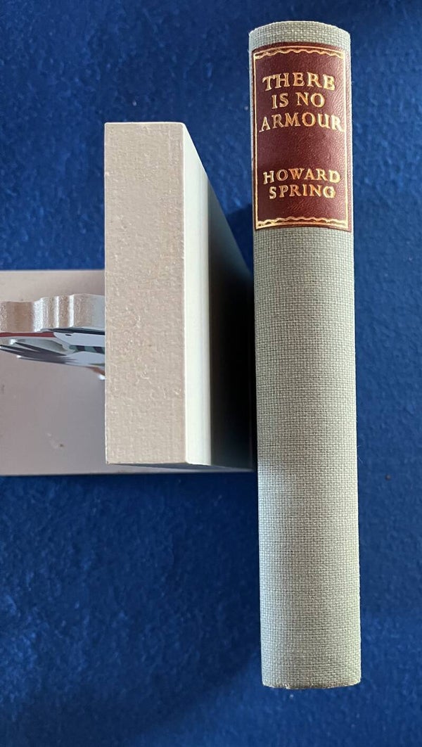 There Is No Armour - Howard Spring