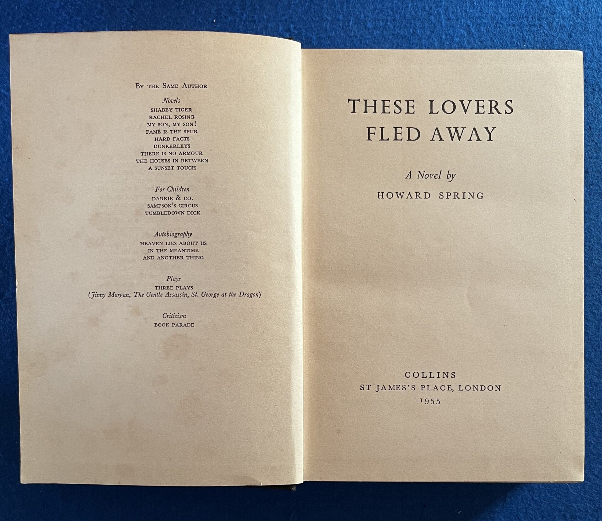 These Lovers Fled Away - Howard Spring