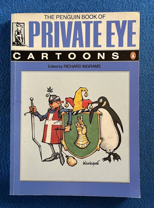 The Penguin Book Of Private Eye Cartoons - ed. by Richard Ingrams