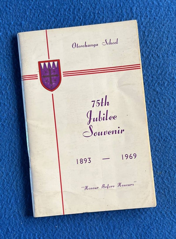 Otorohanga School 75th Jubilee Souvenir 1893-1969