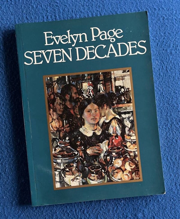 Seven Decades - Evelyn Page
