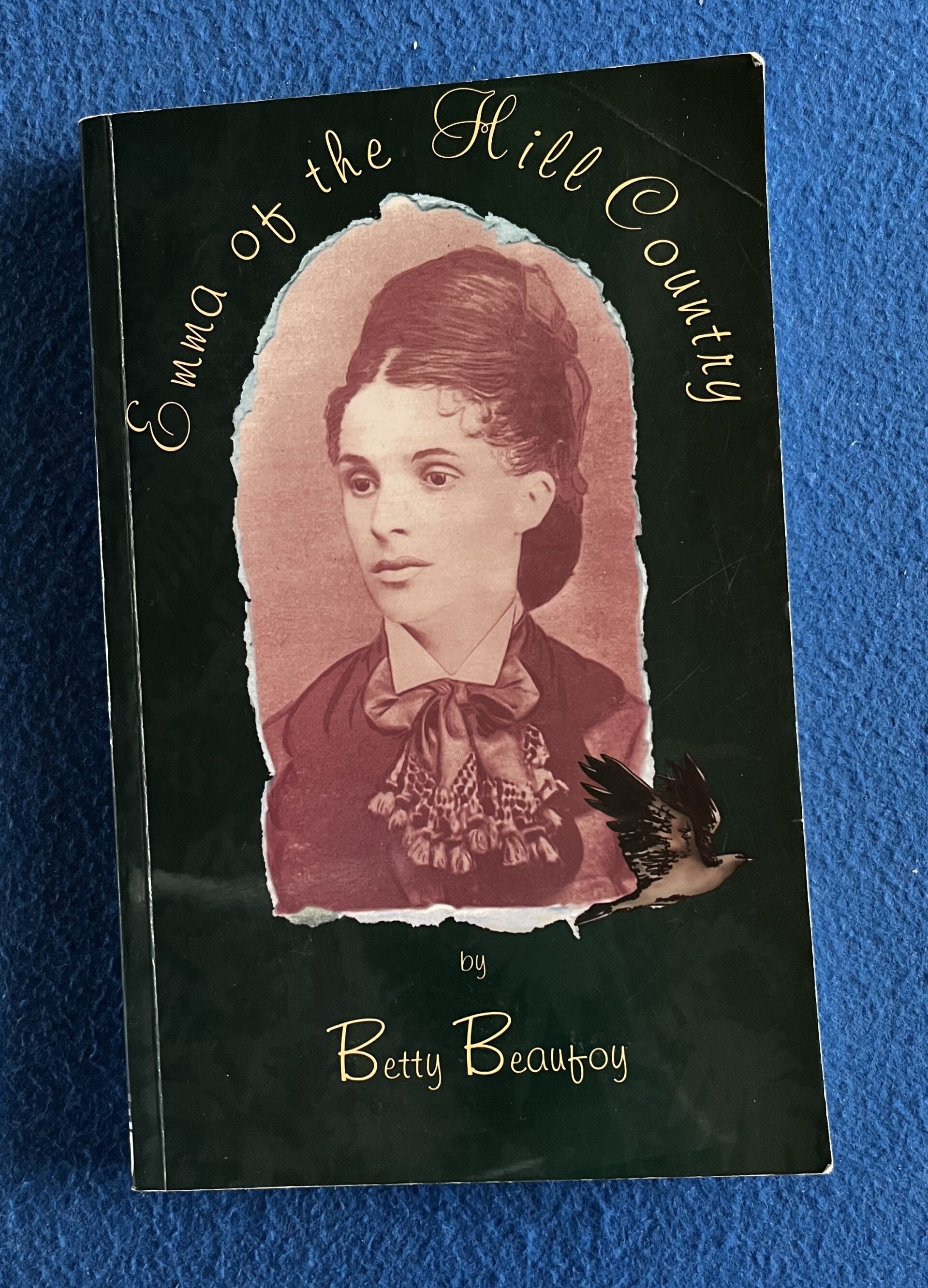 Emma Of The Hill Country - Betty Beaufoy