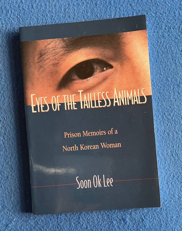 Eyes Of The Tailless Animals - Soon Ok Lee
