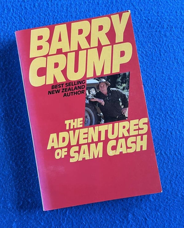 Barry Crump - The Adventures Of Sam Cash