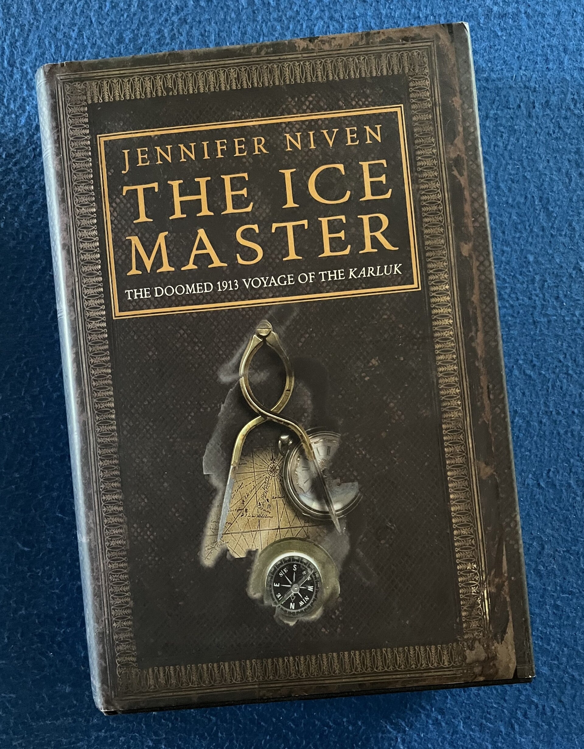 The Ice Master - The Doomed 1913 Voyage Of The Karluk - Jennifer Niven