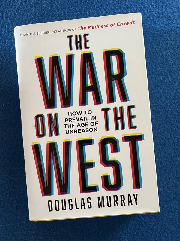 The War On The West - Douglas Murray