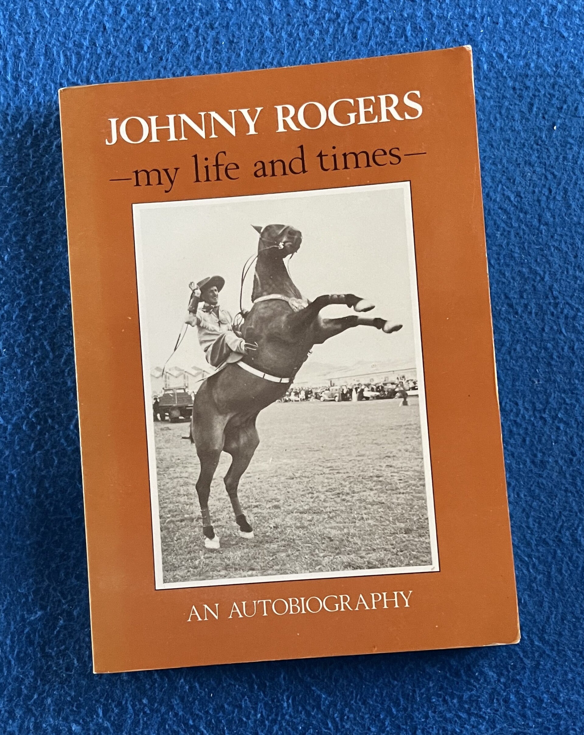 Johnny Rogers - My Life And Times - ***Signed copy