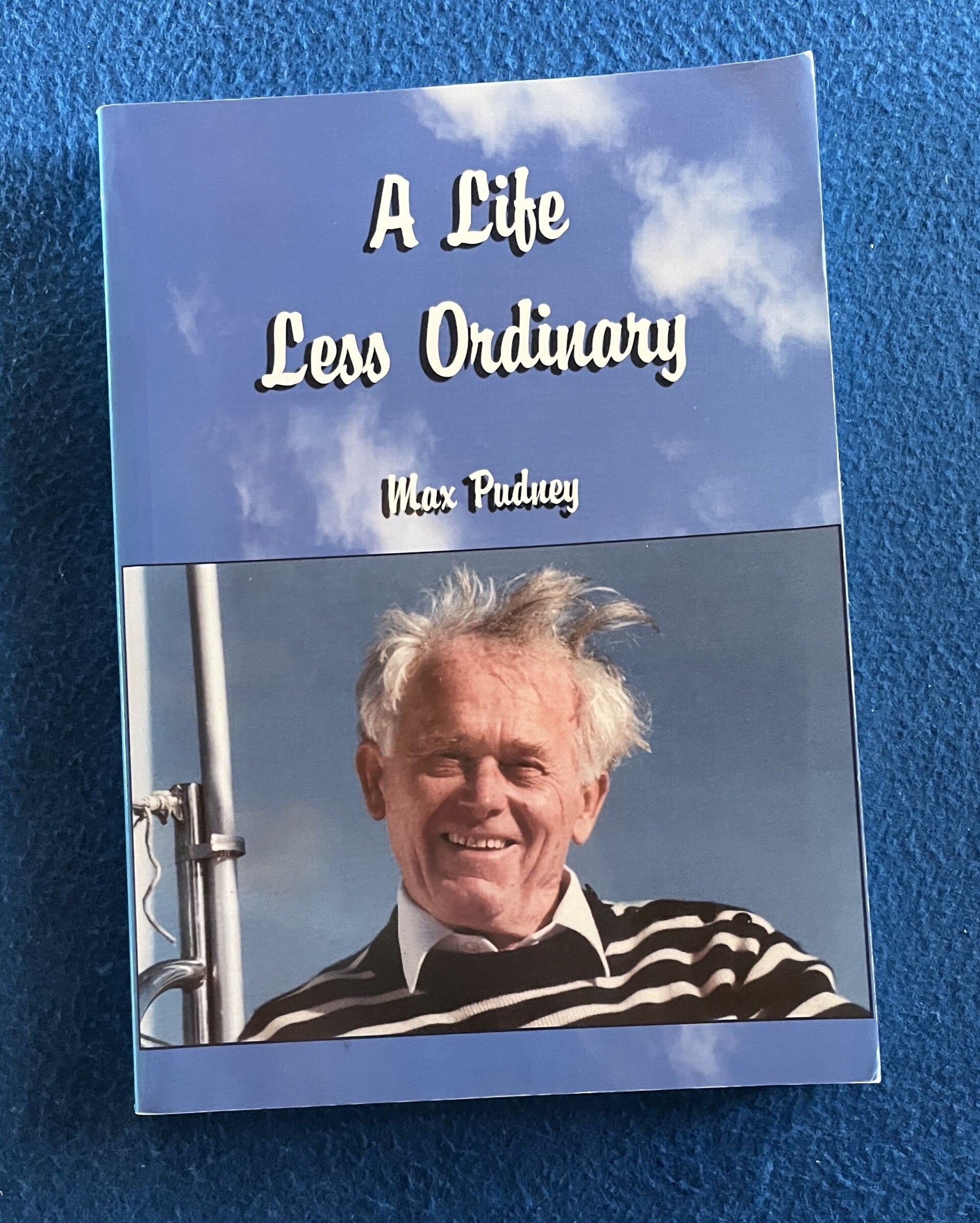 A Life Less Ordinary - Max Pudney