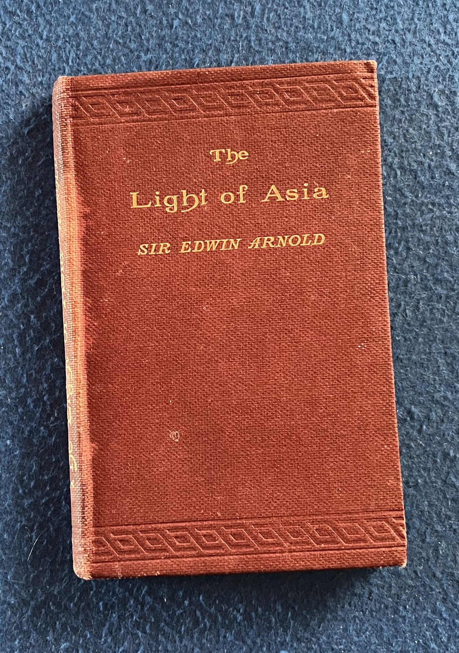 The Light Of Asia - Sir Edwin Arnold