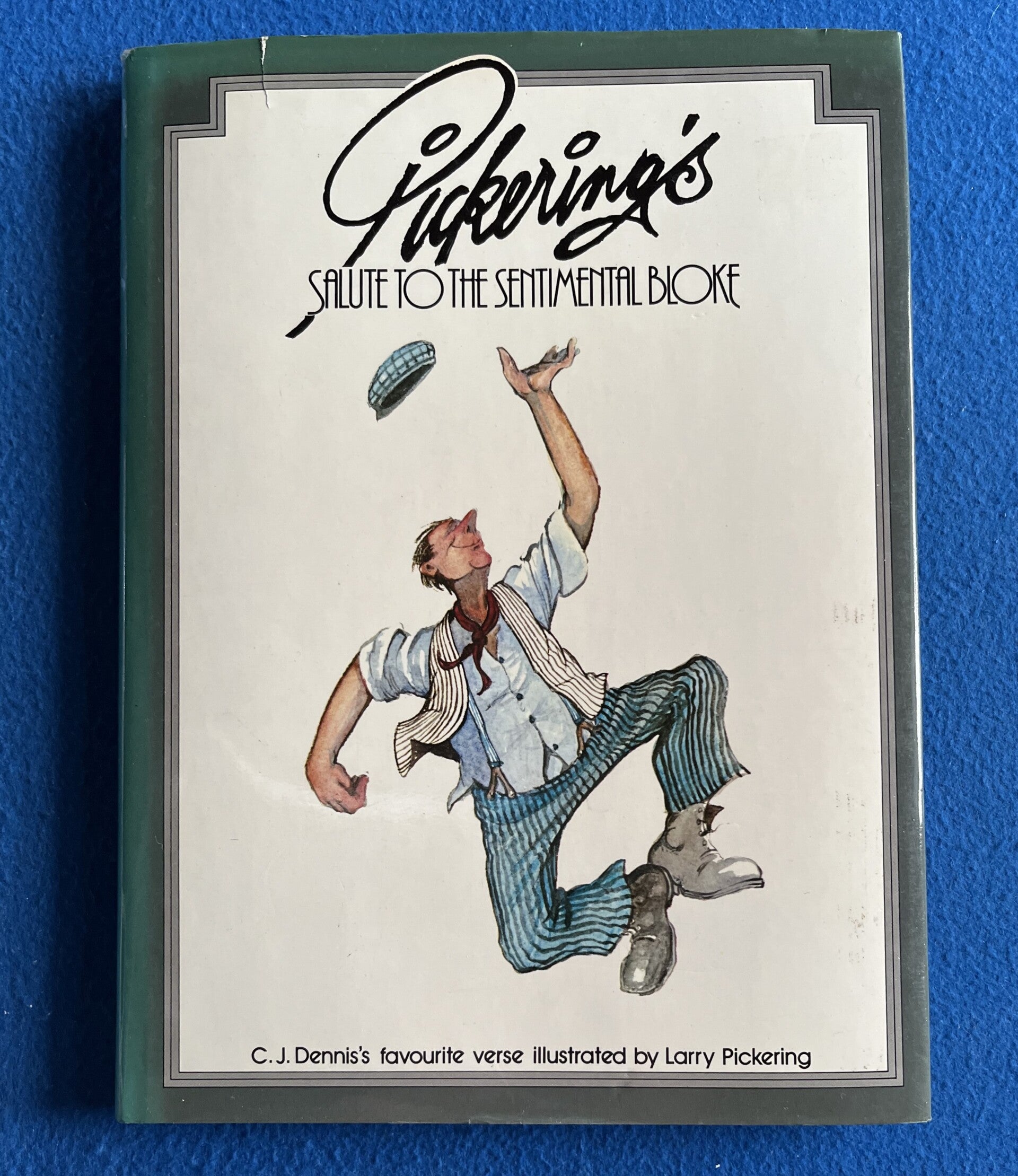 Pickering's Salute To The Sentimental Bloke