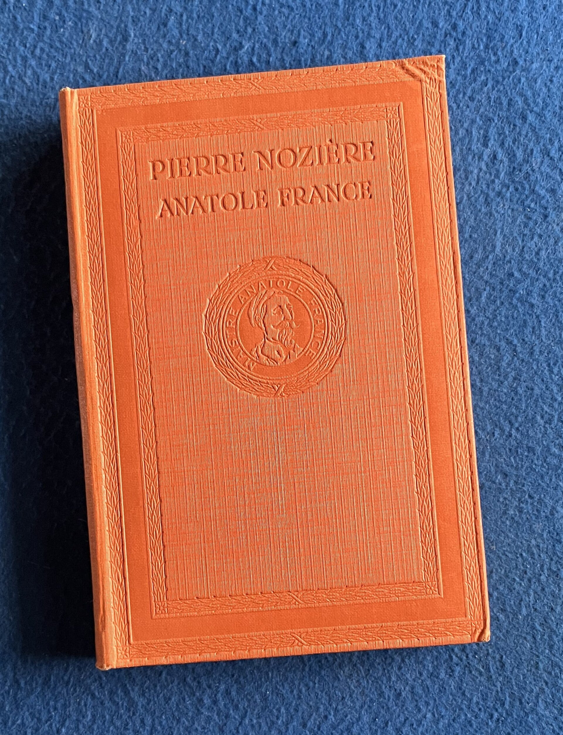 Pierre Noziere - Anatole France  (1923)