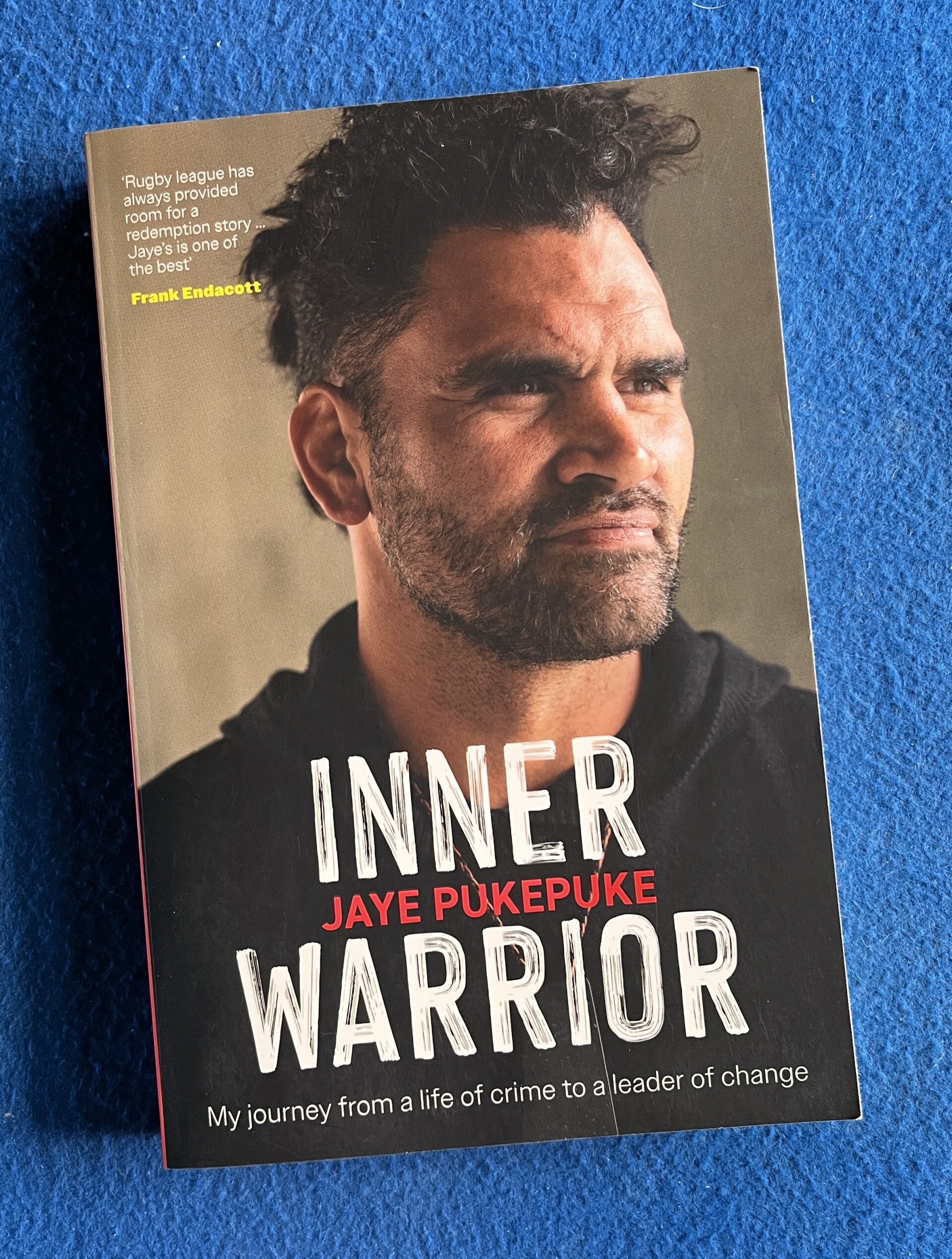 Inner Warrior - Jaye Pukepuke  *** Signed copy