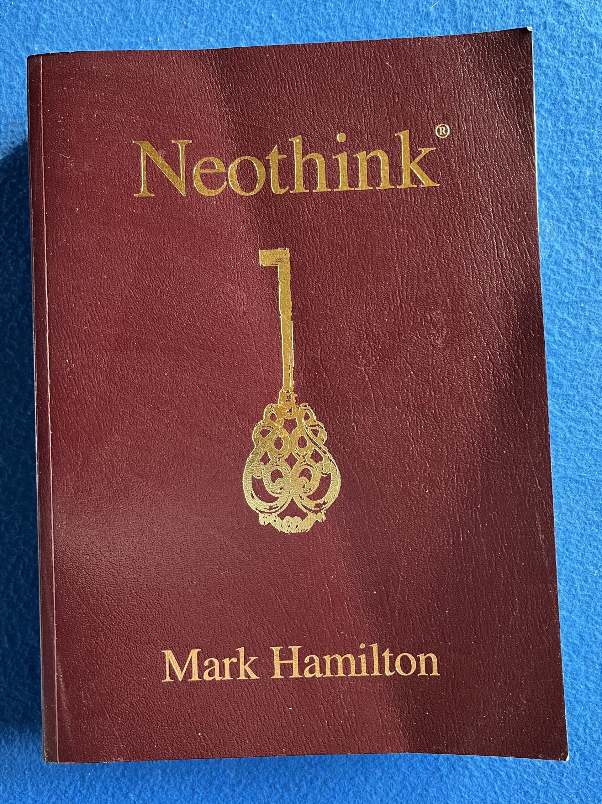 Neothink - Mark Hamilton