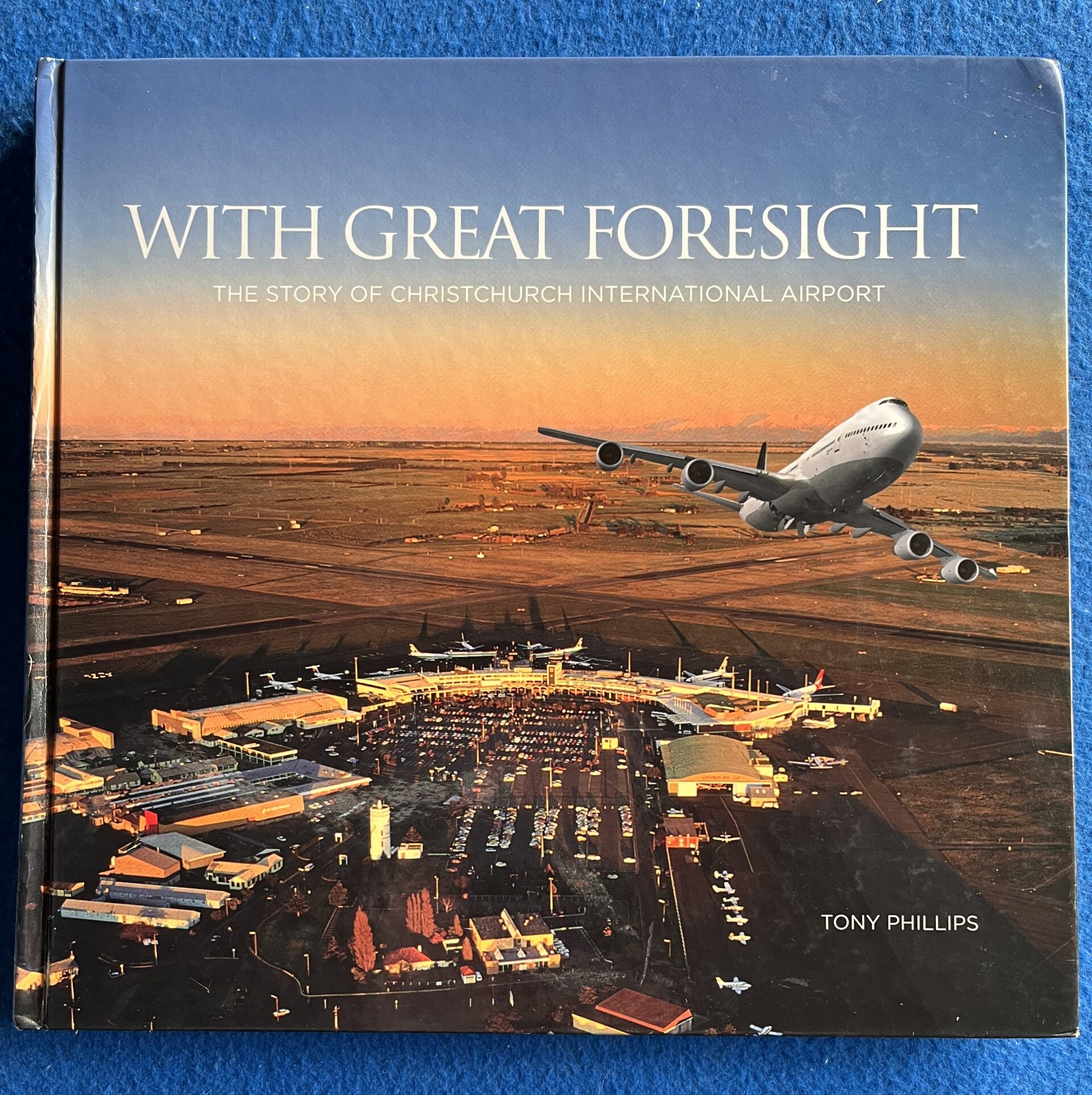 With Great Insight - The Story Of Christchurch International Airport