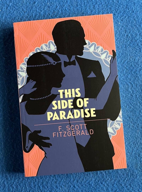 This Side Of Paradise - F Scott Fitzgerald