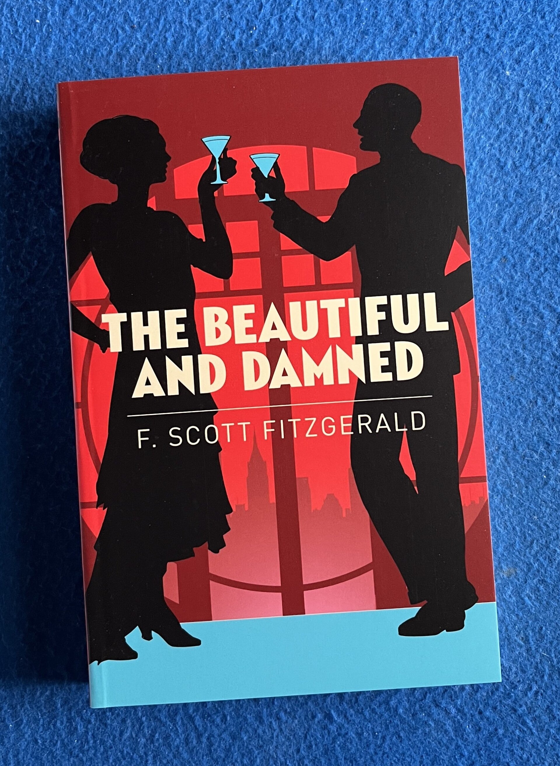 The Beautiful And The Dammed - F Scott Fitzgerald
