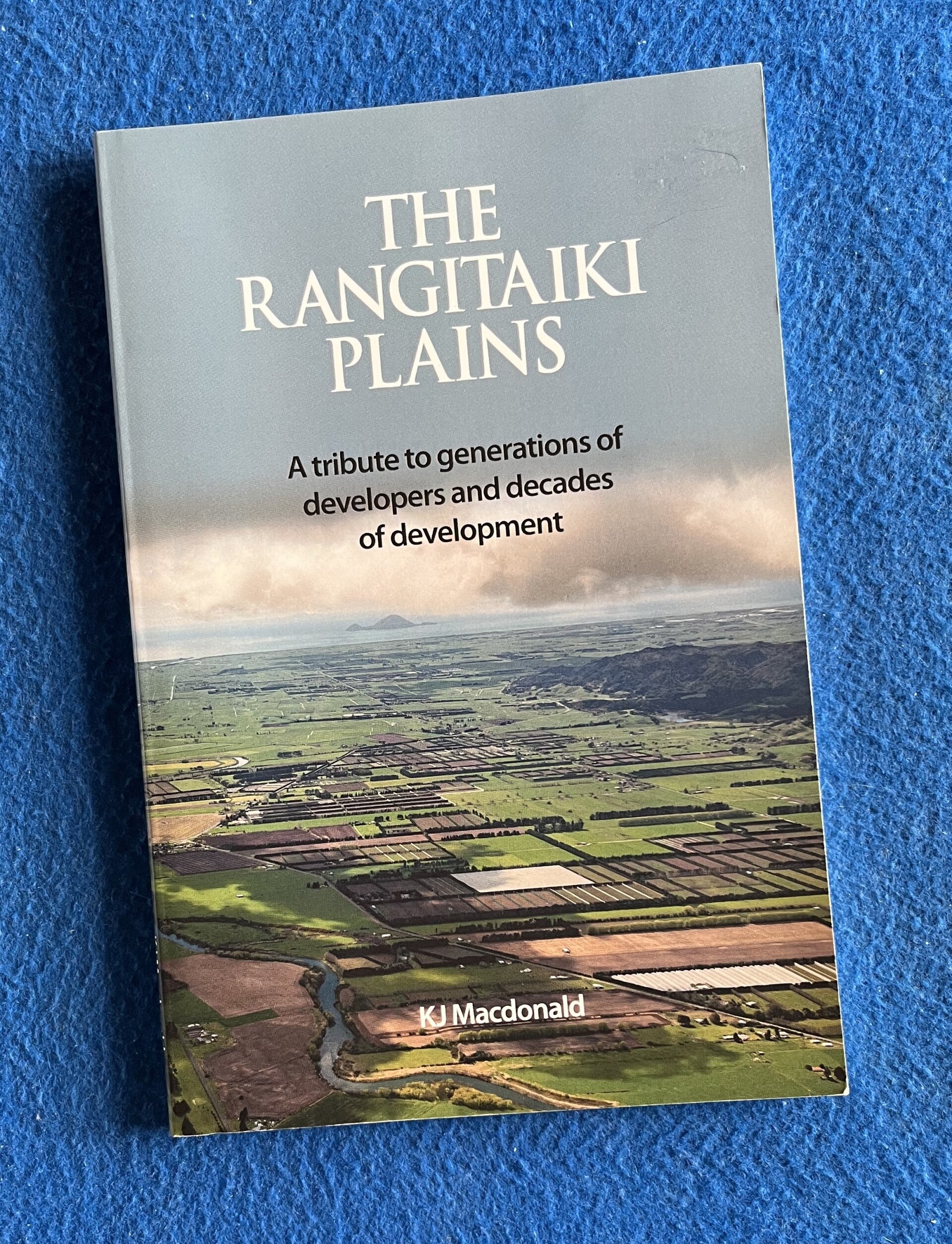 The Rangitaiki Plains - KJ Macdonald