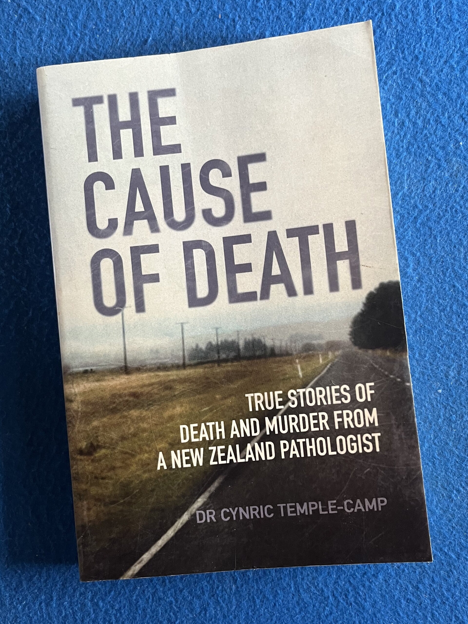The Cause Of Death- Dr Cynric Temple-Camp