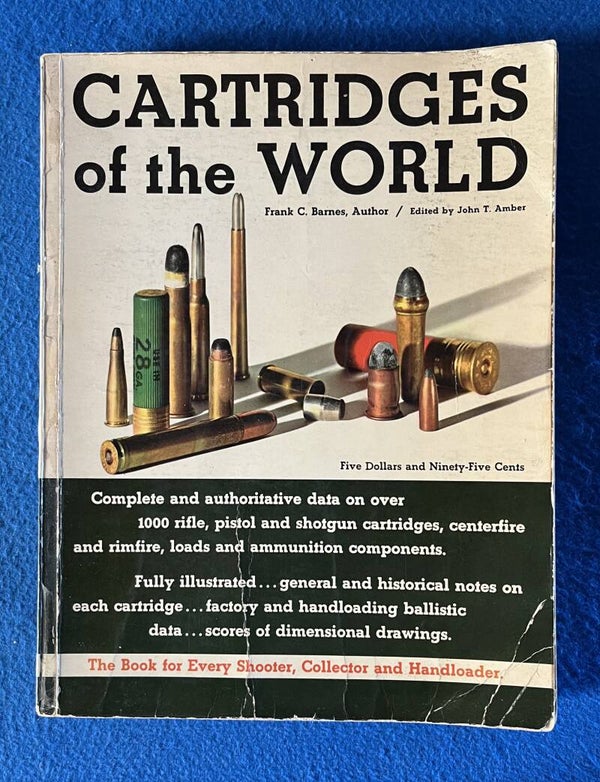 Cartridges Of The World - Frank C Barnes -1965