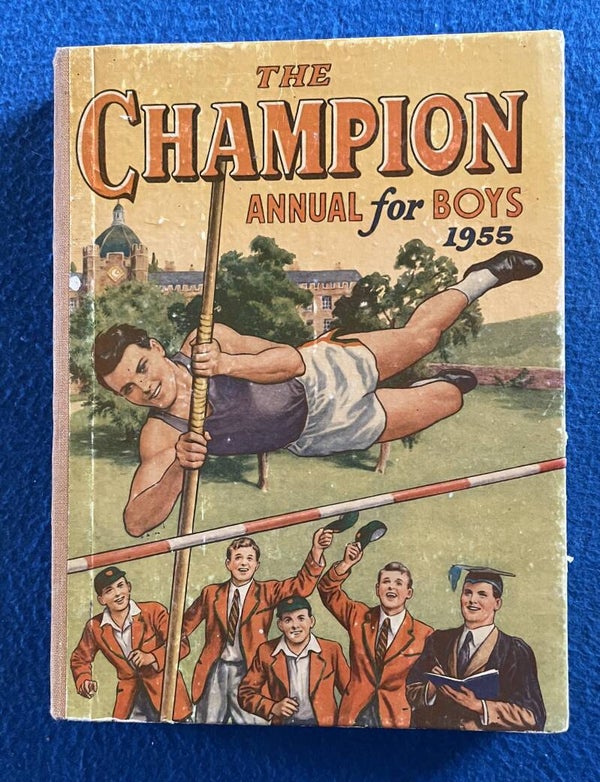The Champion Annual For Boys 1955
