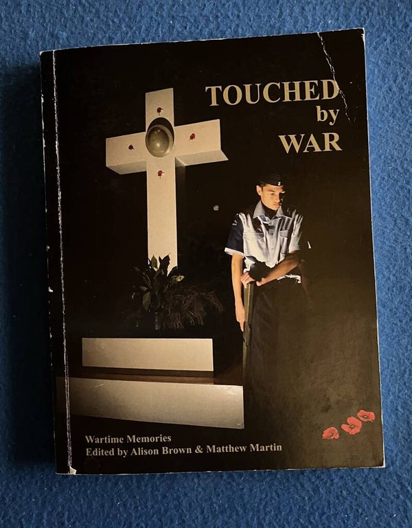 Touched By War - edited by Alison Brown & Matthew Martin