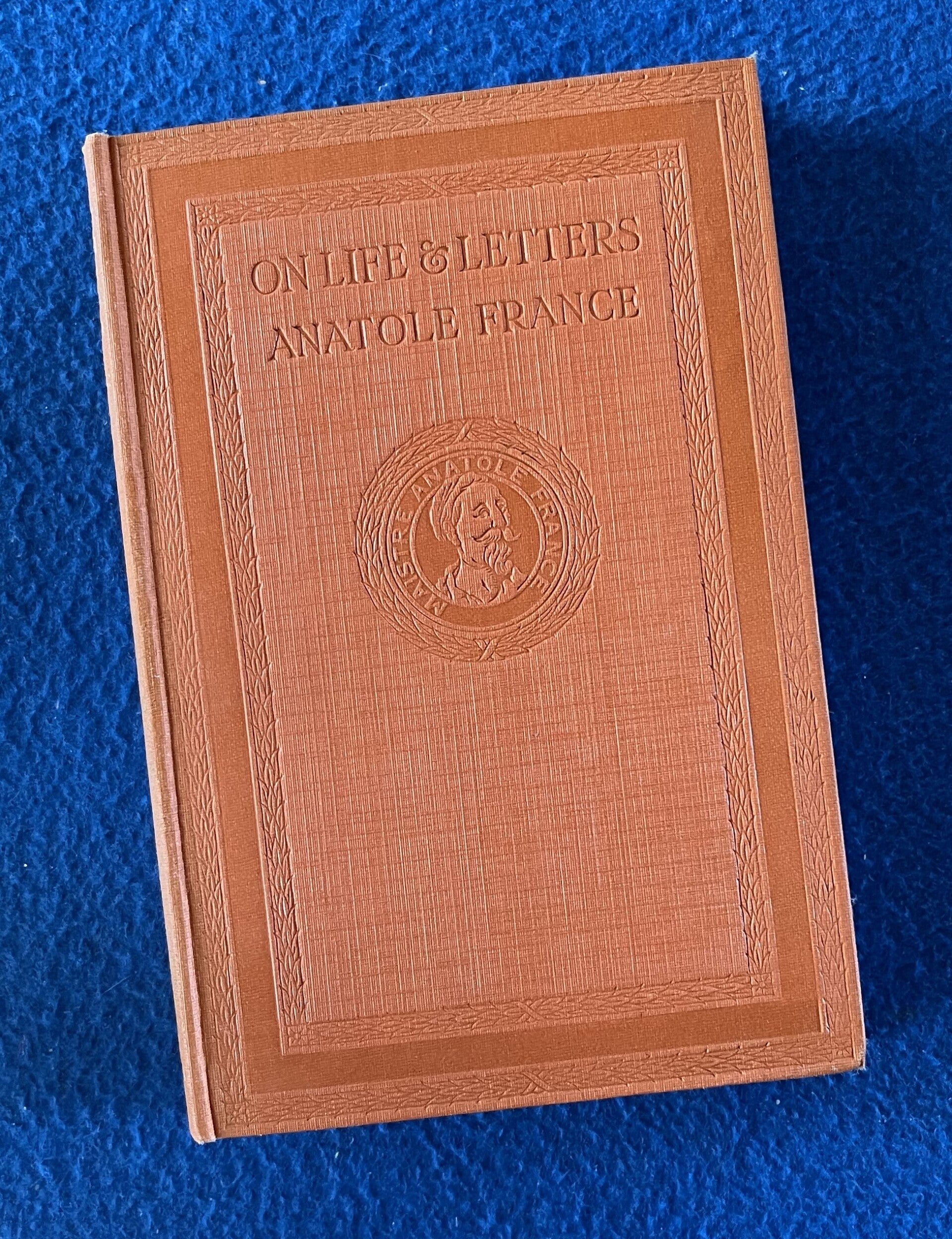 On Life & Letters - First Series - Anatole France (1923)