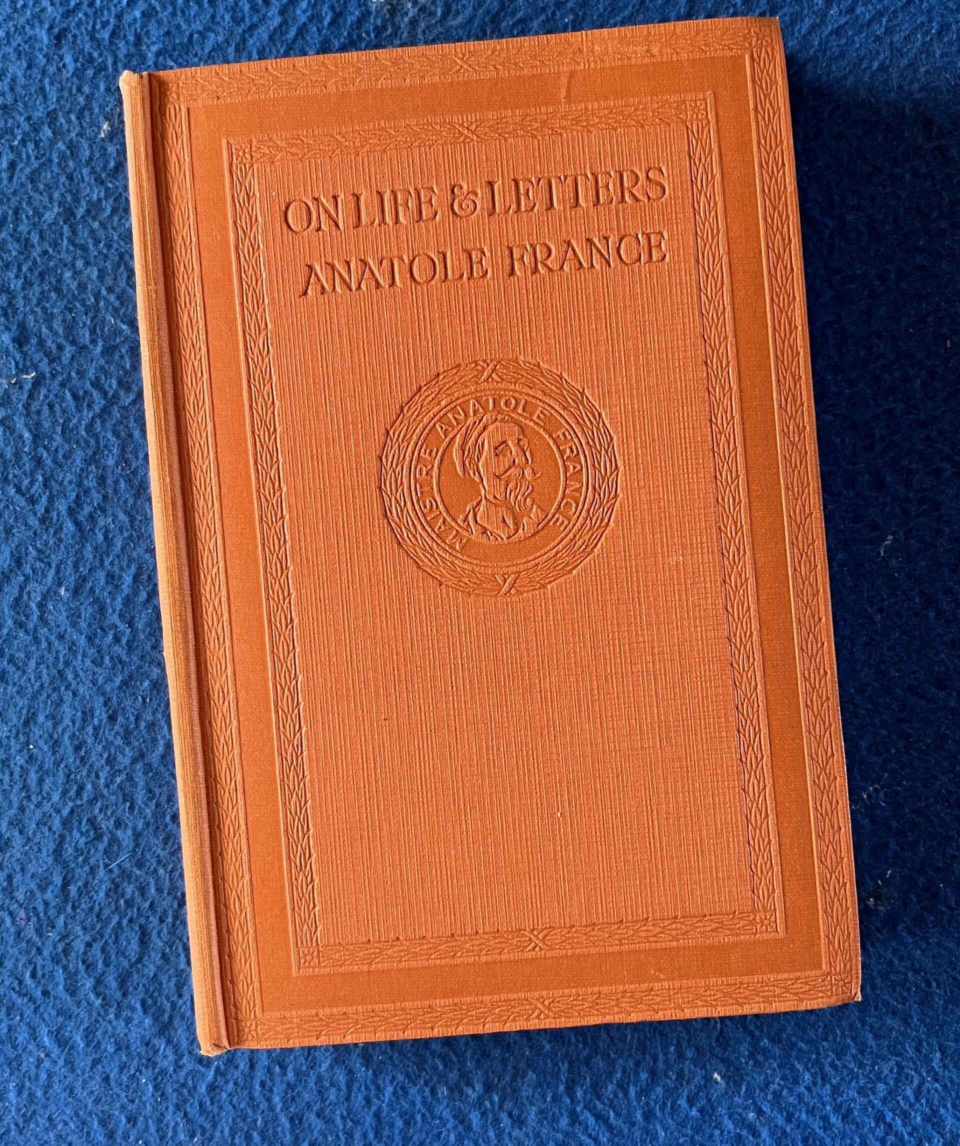 On Life & Letters - Thirdt Series - Anatole France (1925)