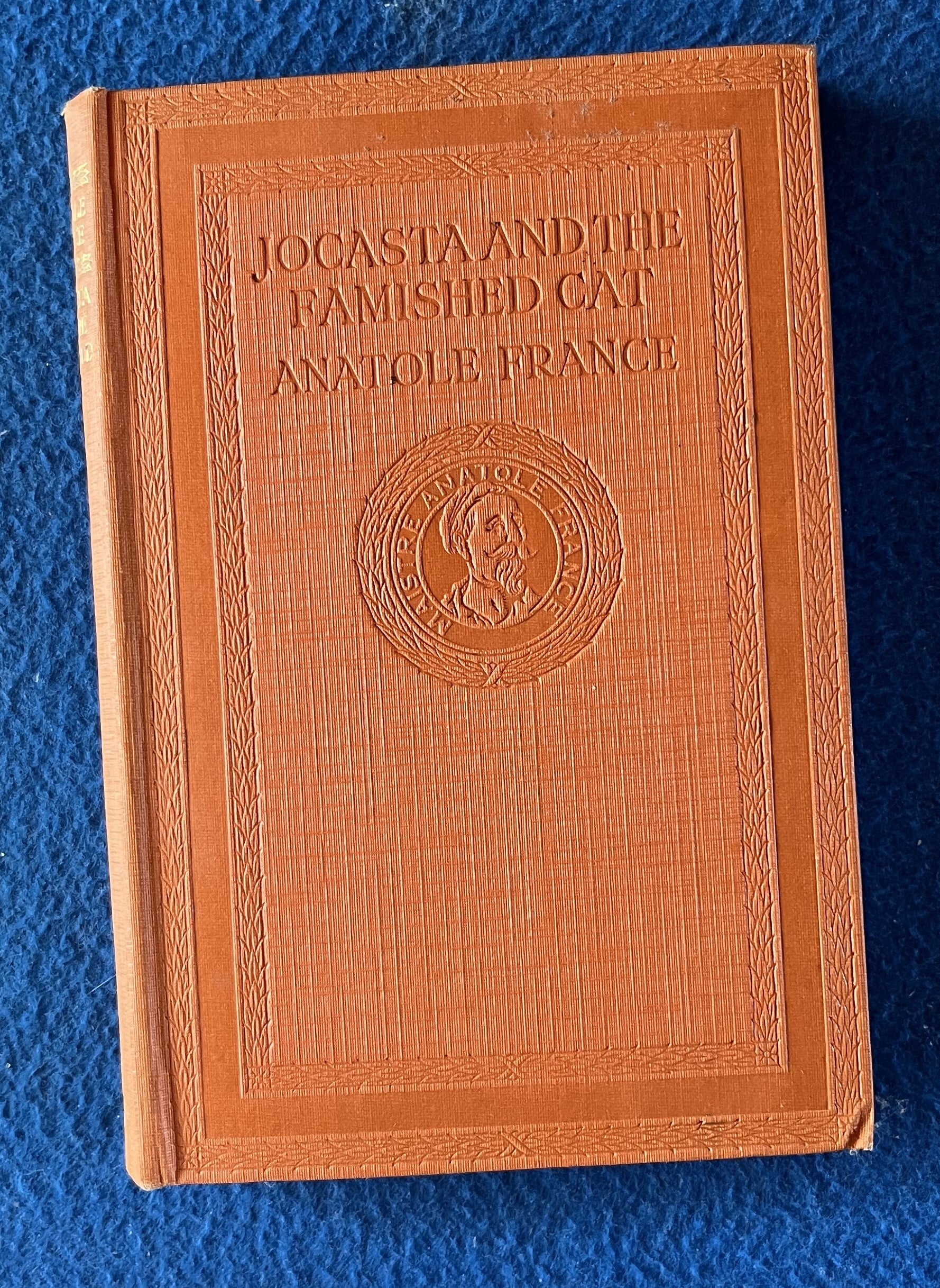Jocasta And The Famished Cat - Anatole France  (1923)