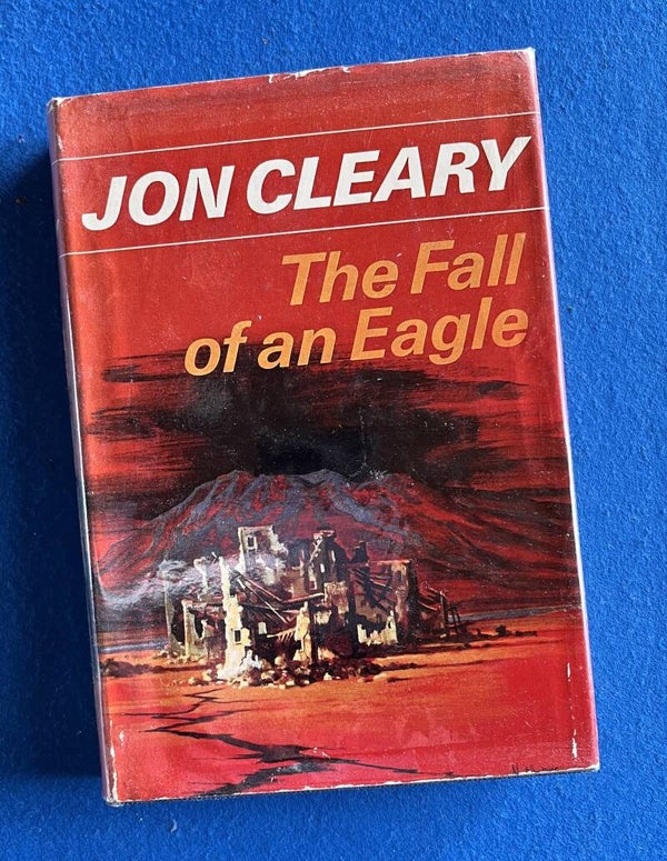 The Fall Of An Eagle - Jon Cleary