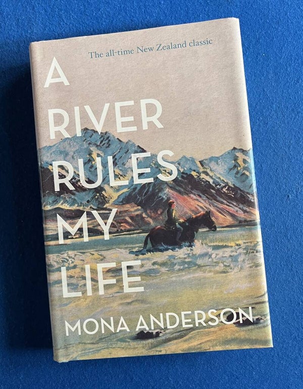 A River Rules My Life - Mona Anderson