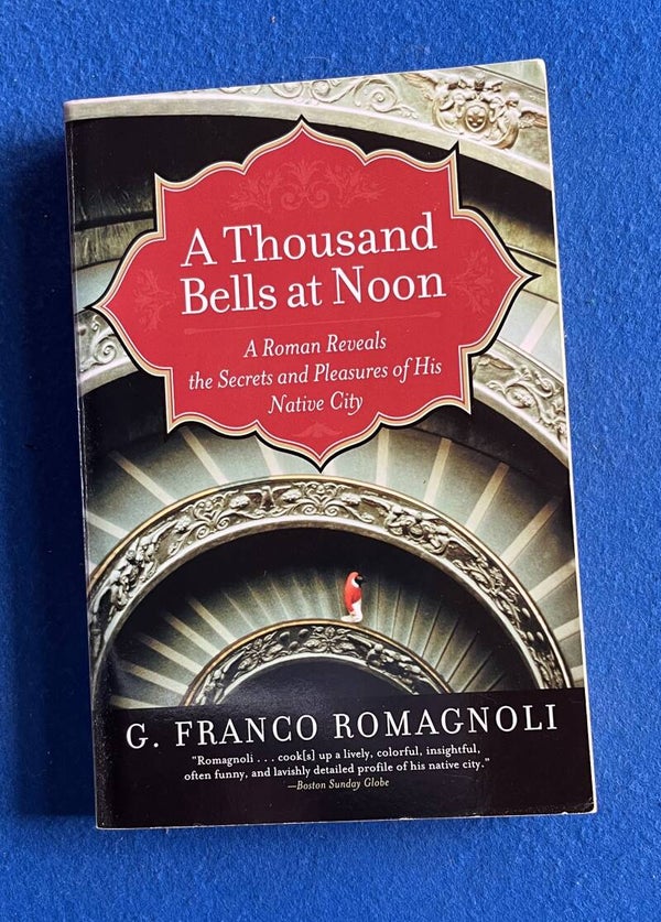 A Thousand Bells At Noon - G Franco Romagnoli