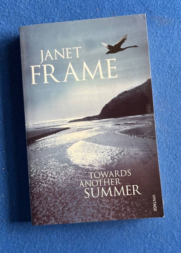 Towards Another Summer - Janet Frame