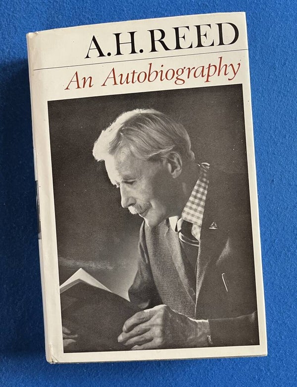 A H Reed- An Autobiography