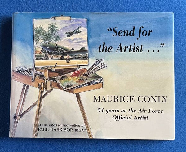 " Send For The Artist..." - Maurice Conly
