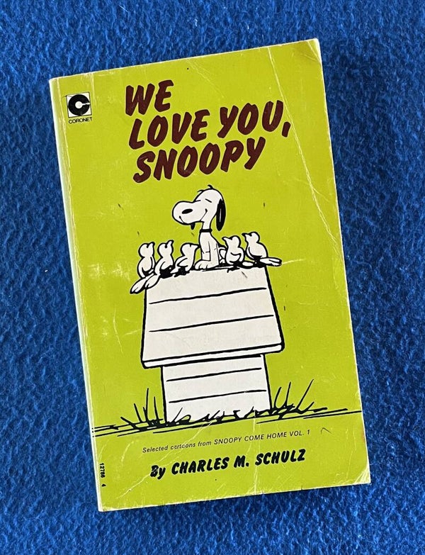 We Love You , Snoopy - Charles M Schulz