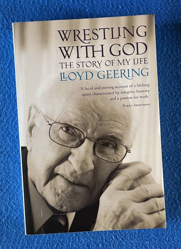 Wrestling With God - The Story Of My Life - Lloyd Geering
