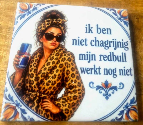 Tegeltje redbull. Chagrijnig