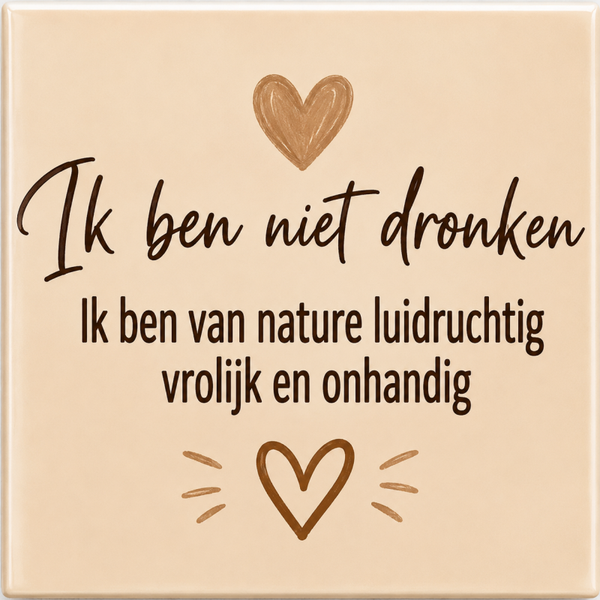 Tegeltje niet dronken