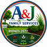 A&amp;J Family Services