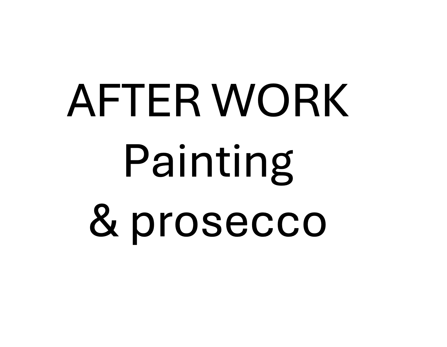 Afterwork painting & prosecco 17/9/26